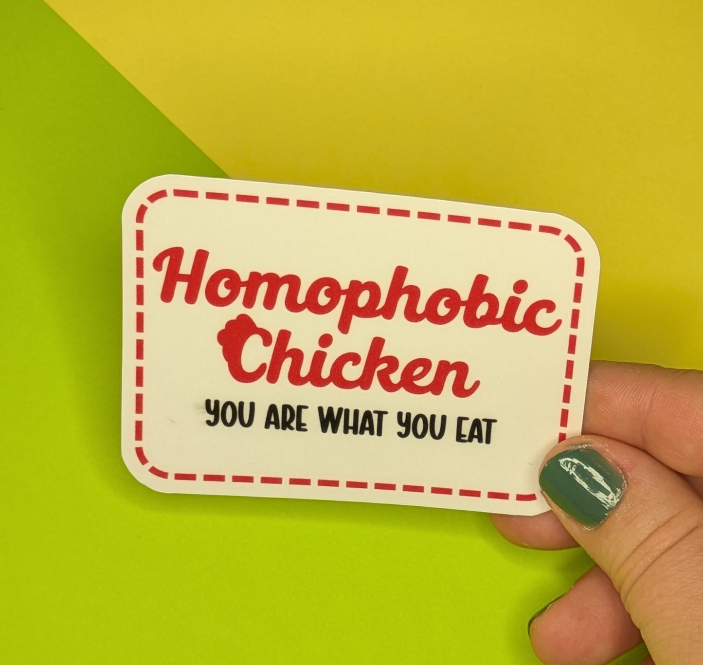 Homophobic Chicken 3” Glossy Sticker