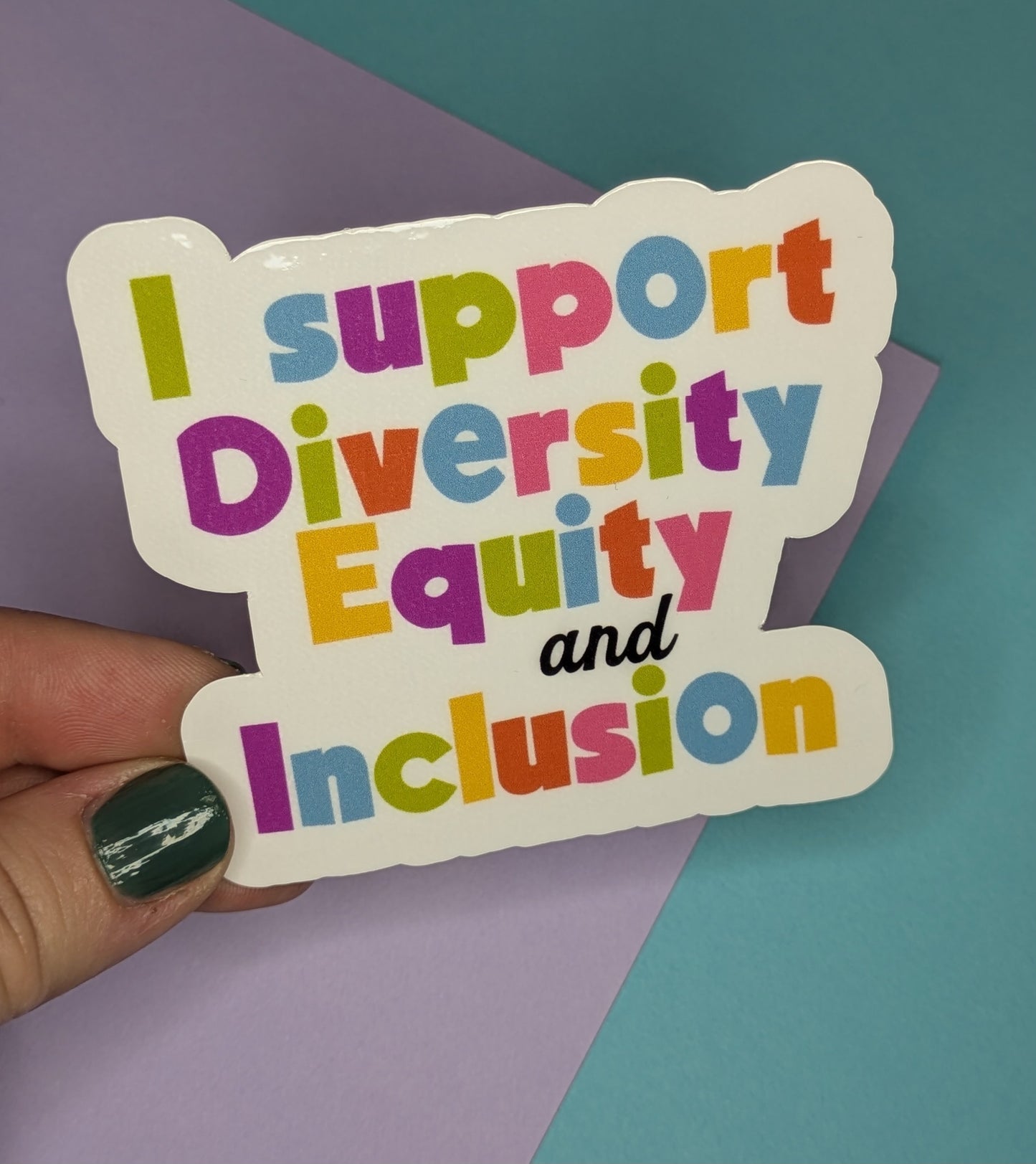 I Support DEI 3” Glossy Sticker