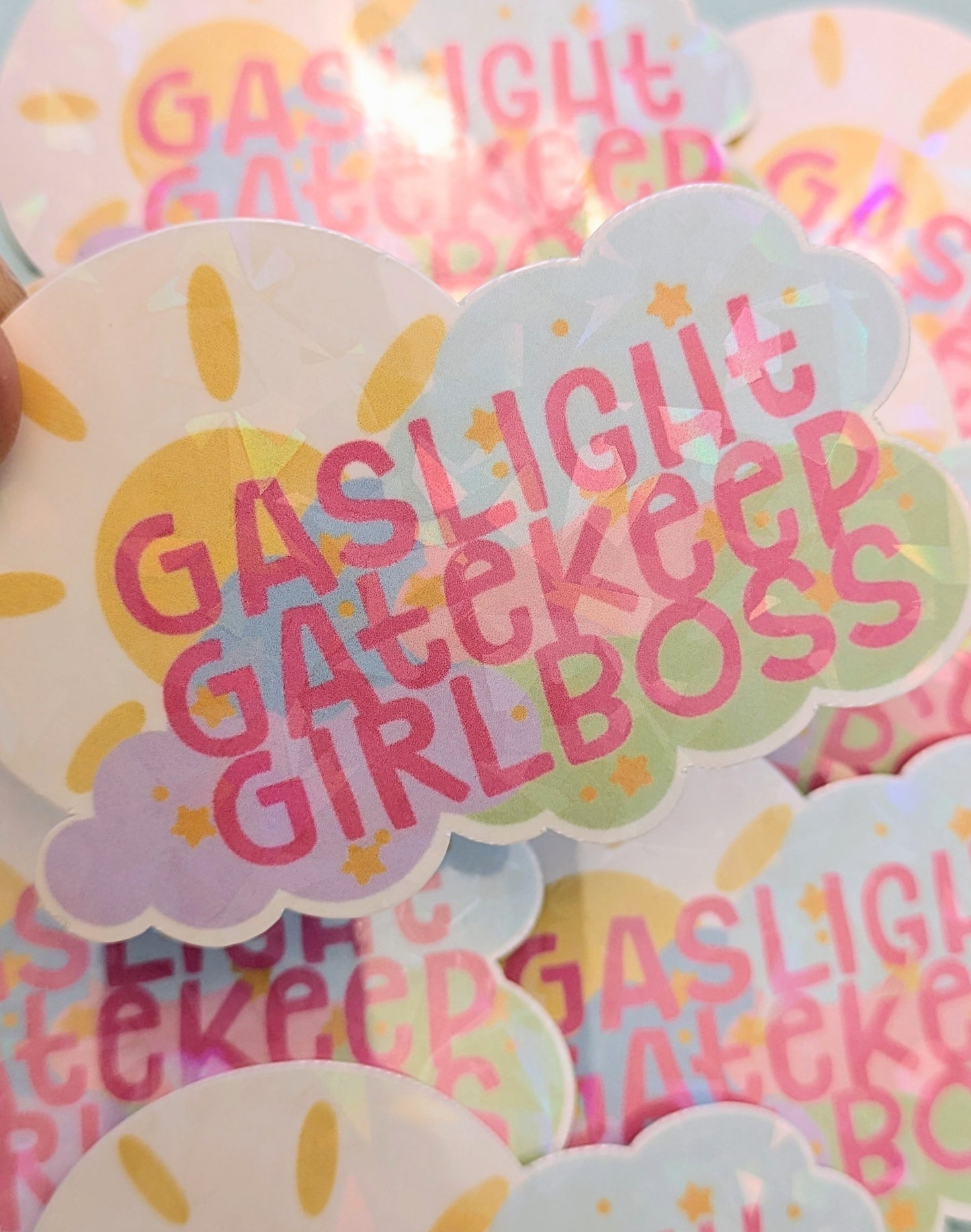 Gaslight Gatekeep Girlboss 3" Holographic Sticker
