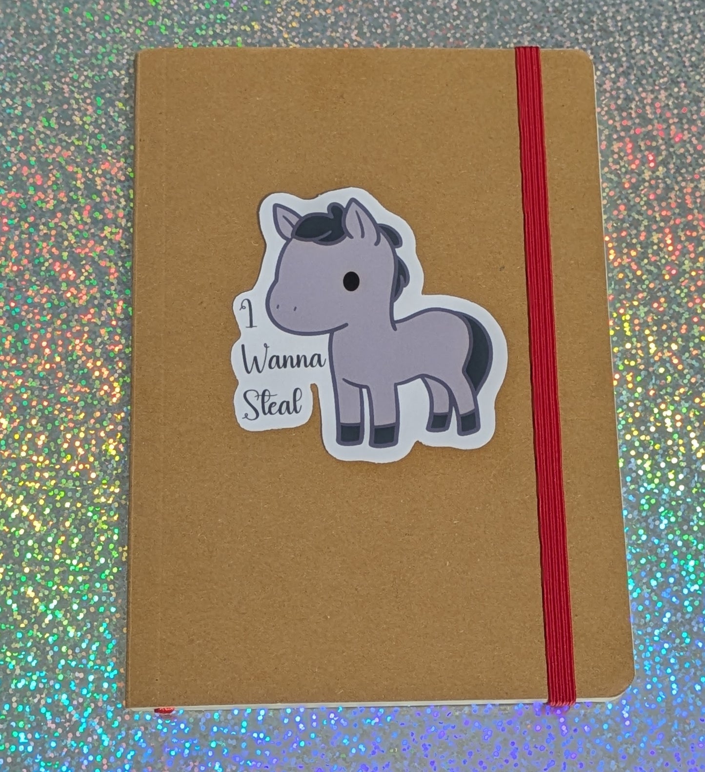 I Wanna Steal, Glossy Vinyl Sticker