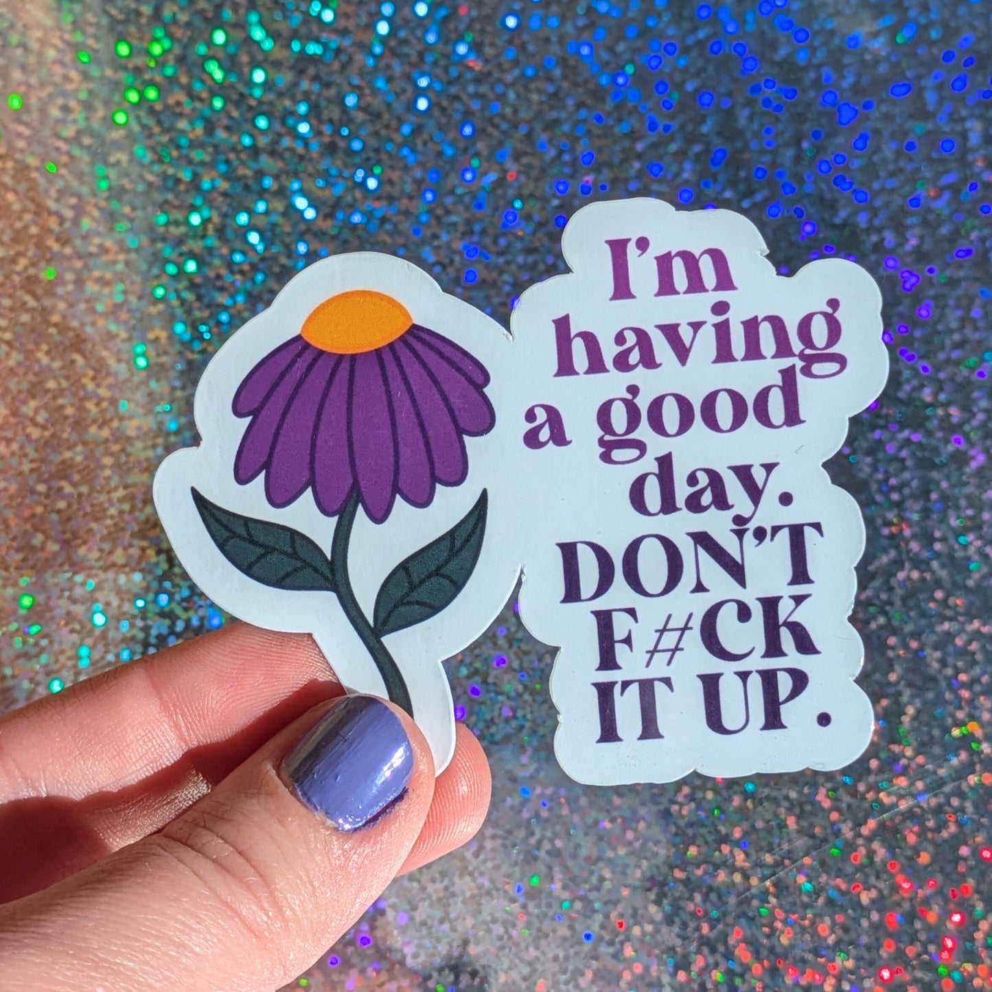 Good Day Sticker