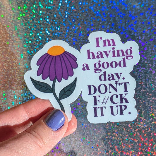 Good Day Sticker
