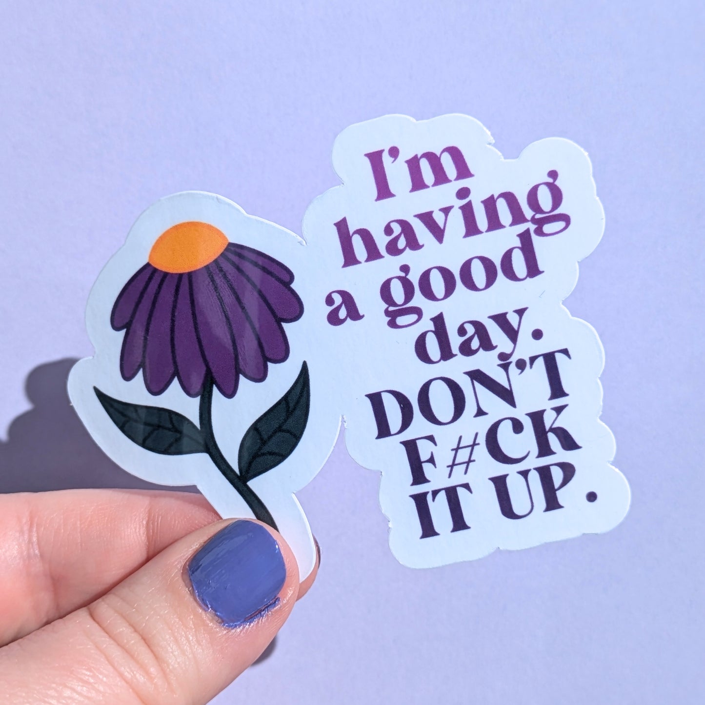 Good Day Sticker