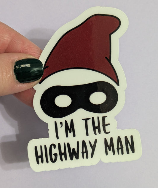 The Highway Man, Glossy Vinyl Sticker