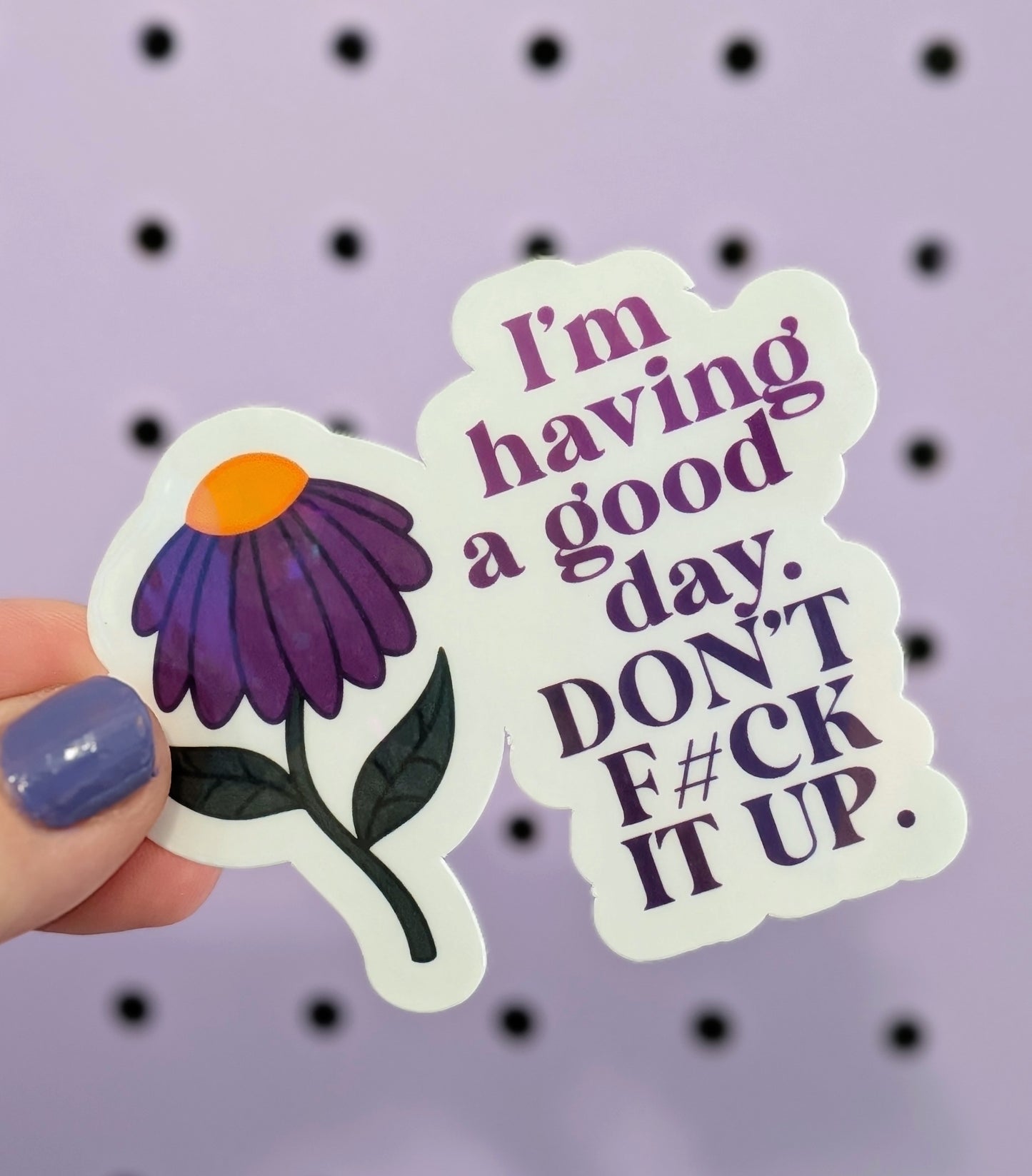 Good Day Sticker
